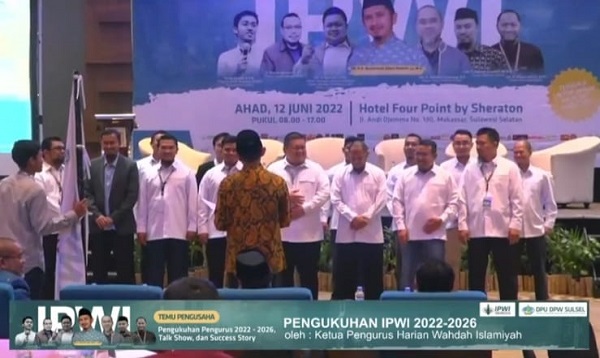  Pengurus Baru Ikatan Pengusaha Wahdah Islamiyah Resmi di Kukuhkan Periode 2022-2026